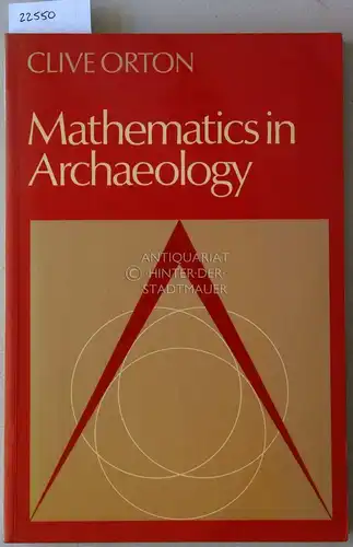 Orton, Clive: Mathematics in Archaeology. 