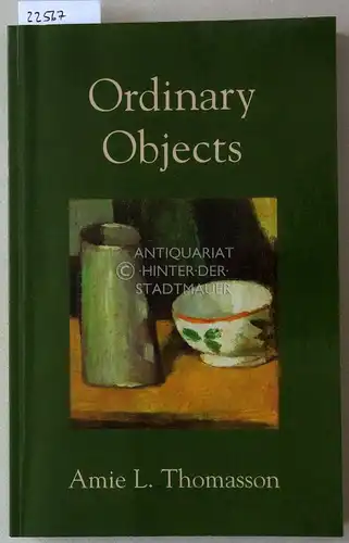 Thomasson, Amie L: Ordinary Objects. 