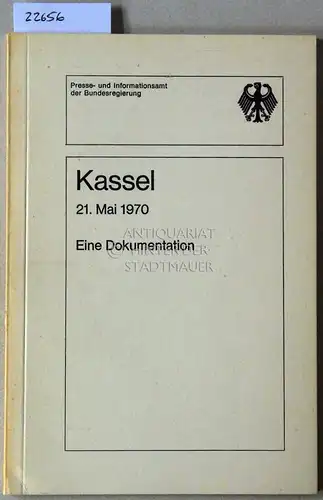 Kassel 21. Mai 1970. Eine Dokumentation. 