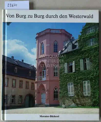 Krämer, Karl Emerich und Eva (Fot.) Umscheid: Von Burg zu Burg durch den Westerwald. 