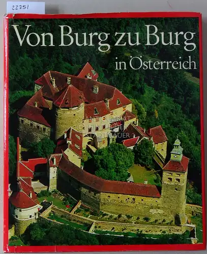 Stenzel, Gerhard: Von Burg zu Burg in Österreich. Mit Flugbildaufnahmen von Lothar Beckel. 
