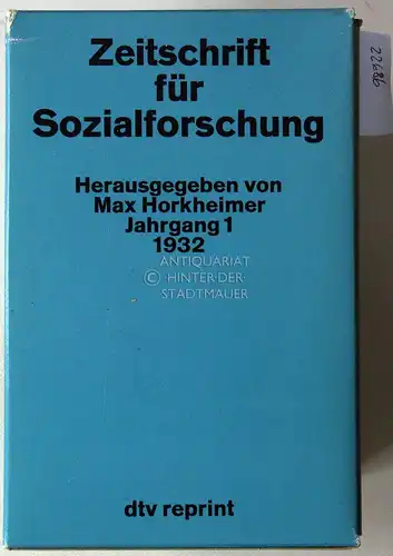 Horkheimer, Max (Hrsg.): Zeitschrift für Sozialforschung. 1932-1941. (9 Bde. im Schuber) [= dtv reprint]. 