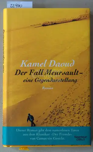 Daoud, Kamel: Der Fall Meursault - eine Gegendarstellung. 