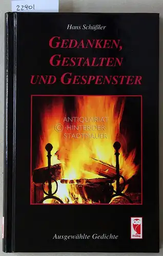 Schüßler, Hans: Gedanken, Gestalten und Gespenster. Ausgewählte Gedichte. 