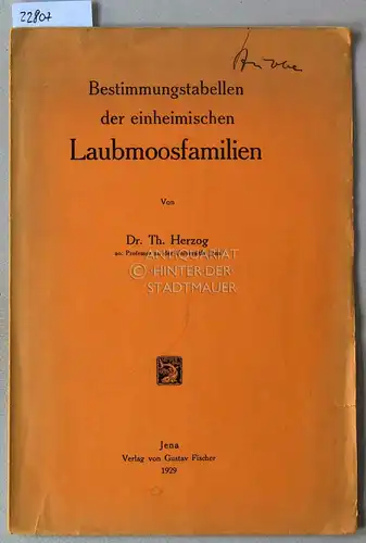 Herzog, Th: Bestimmungstabellen der einheimischen Laubmoosfamilien. 