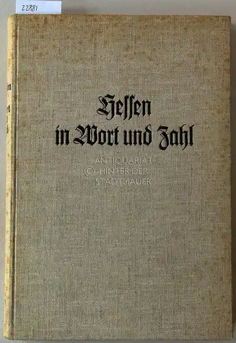 Hessen in Wort und Zahl. Kurzgefasste Landeskunde auf Grund der amtlichen Statistik. Hrsg. v. Hessischen Landesstatistischen Amt. 