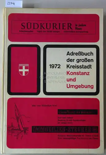 Adressbuch der grossen Kreisstadt Konstanz und Umgebung. 1972. 
