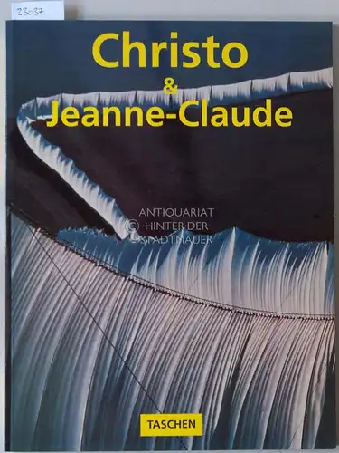 Baal-Teshuva, Jacob und Wolfgang (Fot.) Volz: Christo & Jeanne-Claude. 