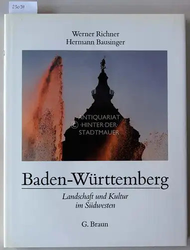 Richner, Werner und Hermann Bausinger: Baden-Württemberg. Landschaft und Kultur im Südwesten. 