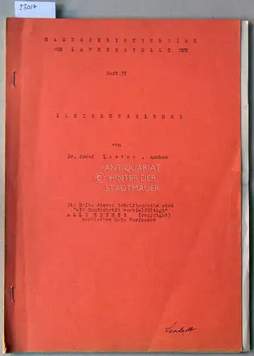 Lauter, Josef: Gleichungslehre. [= Handschriftenreihe der Landesstelle MNU, Heft 35]. 