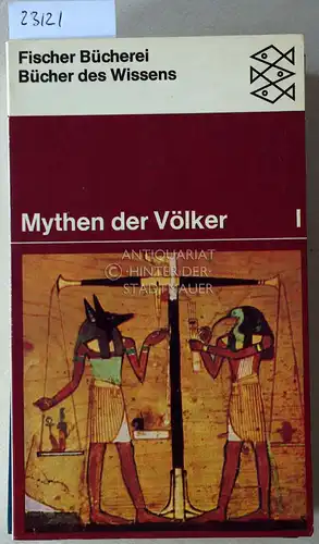 Grimal, Pierre: Mythen der Völker. (3 Bde.) [= Fischer Bücherei - Bücher des Wissens; 789, 799, 805]. 