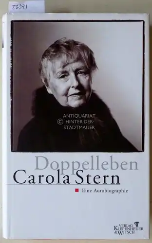 Stern, Carola: Doppelleben. Eine Autobiographie. 