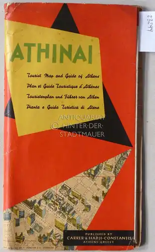Athinai. Tourist Map and Guide of Athens -  Plan et Guide Touristique d`Athènes - Touristenplan und Führer von Athen - Pianta e Guida Turistica di Atene. 