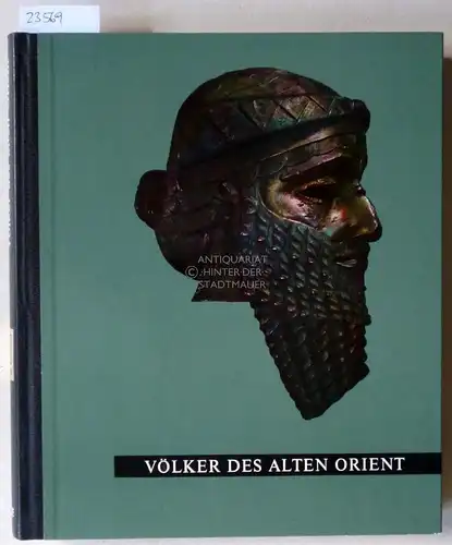 Du Ry, Carel J: Völker des Alten Orient. [= Kunst im Bild]. 