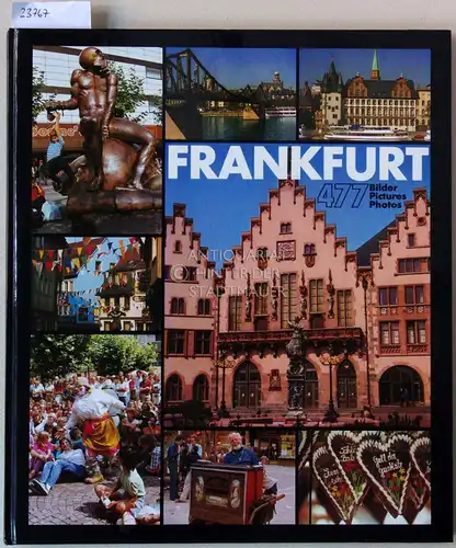 Estenfelder, Estine (Fot.) und Joachim (Text) Peter: Eine Stadt in 477 Bildern. - A city in 477 pictures. - Une ville en 477 photos.