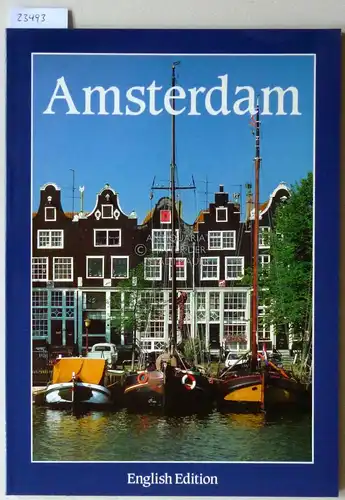 Kavanagh, Hilarie (Hrsg.): Amsterdam. English Edition. 