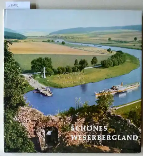 Seifert, Fritz (Hrsg.): Schönes Weserbergland. 