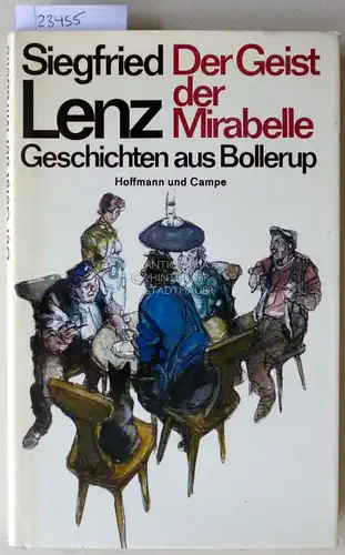 Lenz, Siegfried: Der Geist der Mirabelle. Geschichten aus Bollerup. 