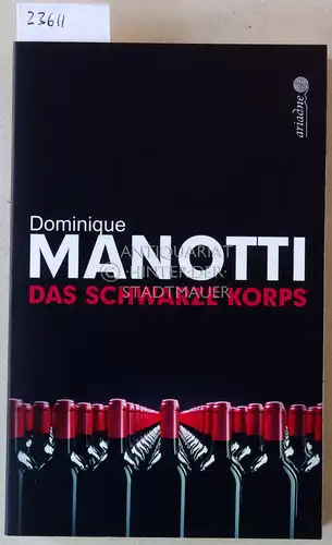 Manotti, Dominique: Das schwarze Korps. 