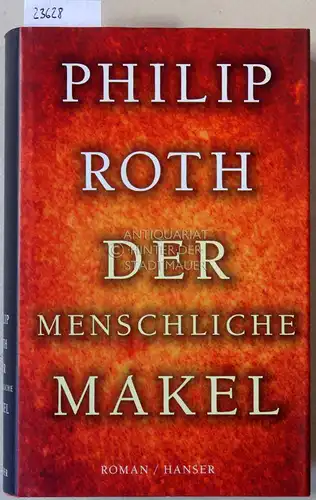 Roth, Philip: Der menschliche Makel. 
