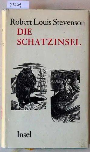 Stevenson, Robert Louis: Die Schatzinsel. Mit Holzstichen v. Hans Alexander Müller. 