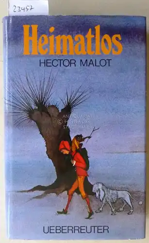 Malot, Hector: Heimatlos. 