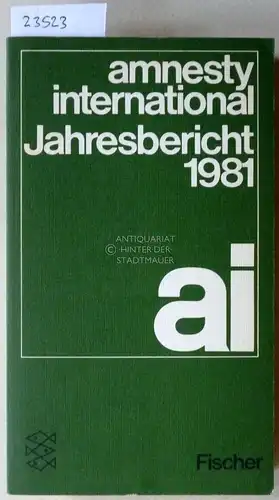 Amnesty International Jahresbericht 1981. 