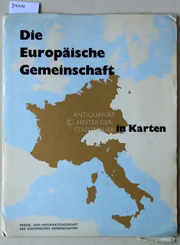 Die Europäische Gemeinschaft in Karten. 