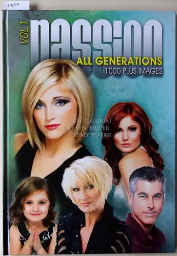 Kukurudz, Sebastien (Hrsg.): Passion All Generations. Vol. 1. 