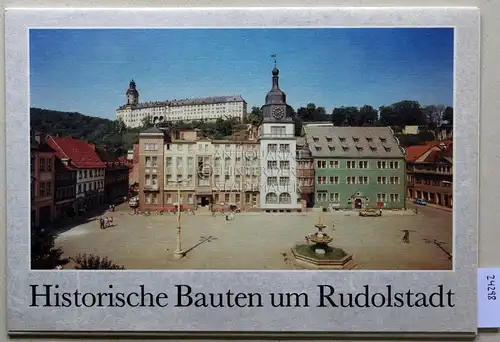 Oesen, Jörg-R: Historische Bauten um Rudolstadt. Neunzehn Farbaufnahmen. 