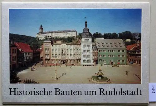 Oesen, Jörg-R: Historische Bauten um Rudolstadt. Neunzehn Farbaufnahmen.