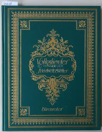Silcher, Friedrich: Volkslieder für eine oder zwei Singstimmen, mit Begleitung des Pianoforte. 