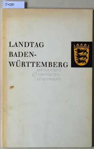 Landtag Baden-Württemberg. Ein Leitfaden für die Besucher des Landesparlaments. 
