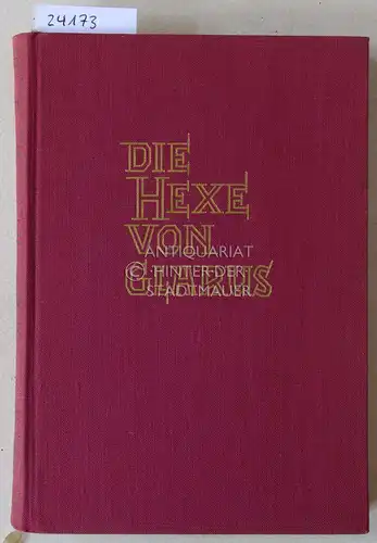Scherr, Johannes: Die Hexe von Glarus. Historische Essays. 