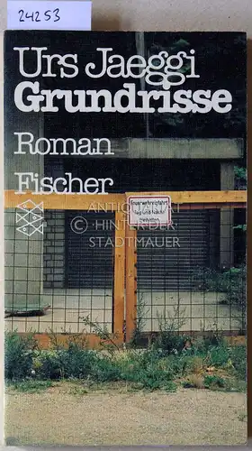 Jaeggi, Urs: Grundrisse.