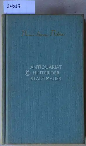Rilke, Rainer Maria: Die Gedichte. 