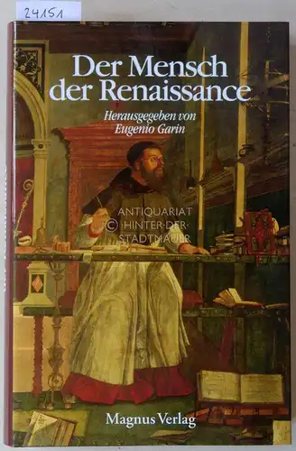 Garin, Eugenio (Hrsg.): Der Mensch der Renaissance. 