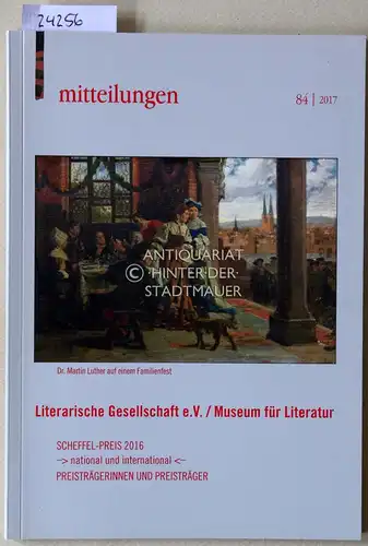 Literarische Gesellschaft e.V. (Scheffelbund) - Mitteilungen. (Konvolut v. 37 Heften + 2 Hefte mit Vorträgen: 40/1973, 43/1976, 45/1978-46/1979, 48/1981-58/1991, 60/1993-62/1995, 64/1997-81/2014, 83/2016-84/2017). 