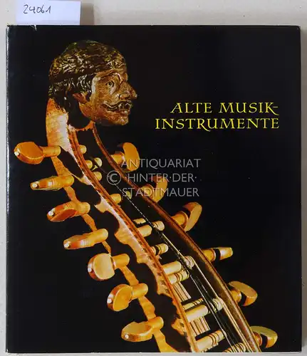 Gabry, György: Alte Musikinstrumente. 