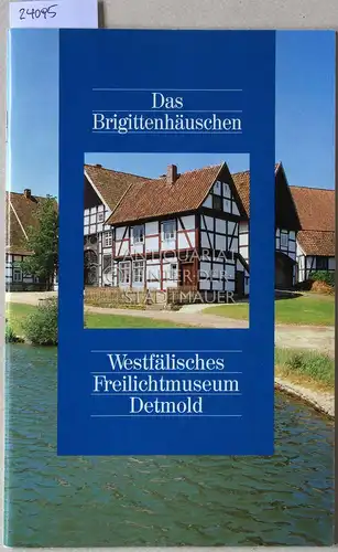 Fritsch, Regina: Das Brigittenhäuschen. 
