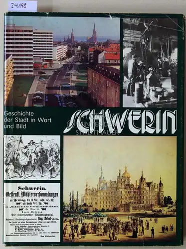 Krieck, Manfred (Leit.): Schwerin. Geschichte der Stadt in Wort und Bild. 
