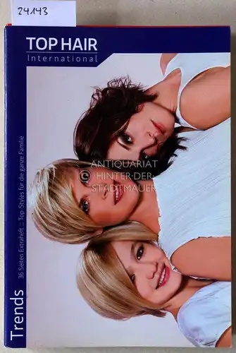 Top Hair international - Trends. (8 Hefte, 2012-2019). 