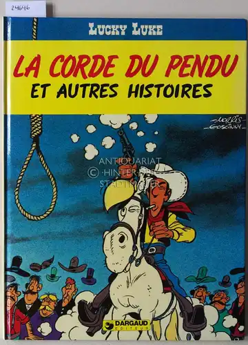 Morris: Lucky Luke. La corde du pendu. 
