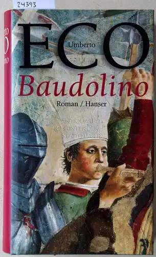 Eco, Umberto: Baudolino. (Aus d. Ital. v. Burkhart Kroeber.). 