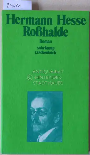 Hesse, Hermann: Roßhalde. 