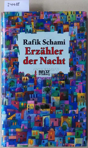 Schami, Rafik: Erzähler der Nacht. 