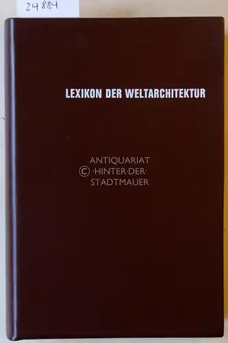 Pevsner, Nikolaus (Hrsg.), John (Hrsg.) Fleming und Hugh (Hrsg.) Honour: Lexikon der Weltarchitektur. 