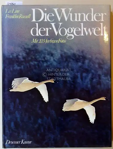 Line, Les und Franklin Russell: Die Wunder der Vogelwelt. 