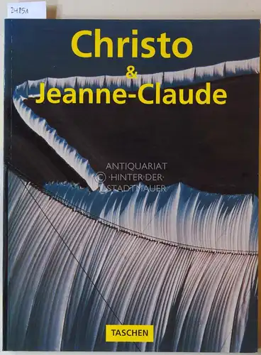 Baal-Teshuva, Jacob und Wolfgang (Fot.) Volz: Christo & Jeanne-Claude. 