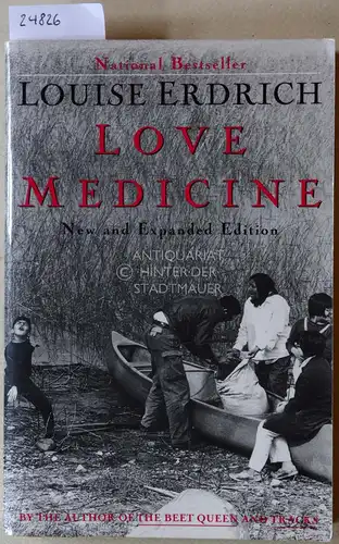 Erdrich, Louise: Love Medicine. 